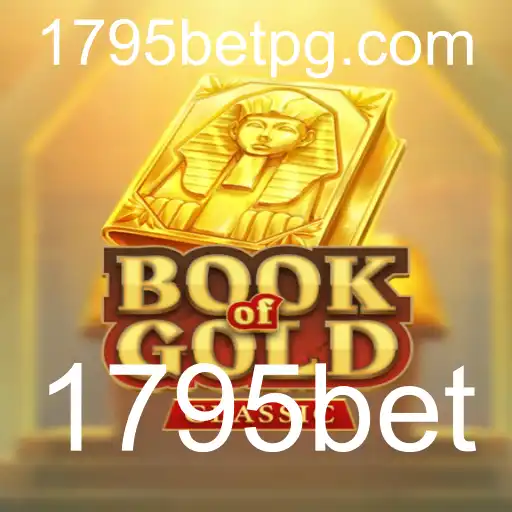 Descubra a Aventura Incrível no BookOfGoldClassic com 1795bet