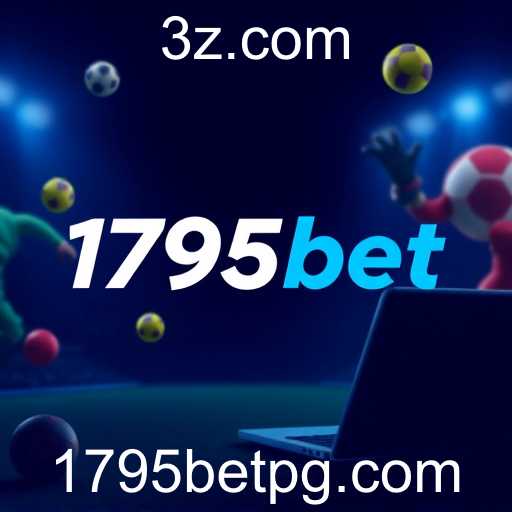 Tendências de Jogos em 1795bet Atraem Interesse Global