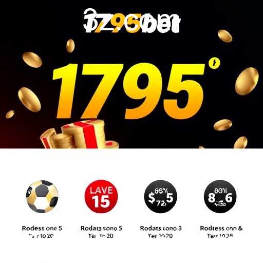 Descubra as Excitantes Promoções do 1795bet